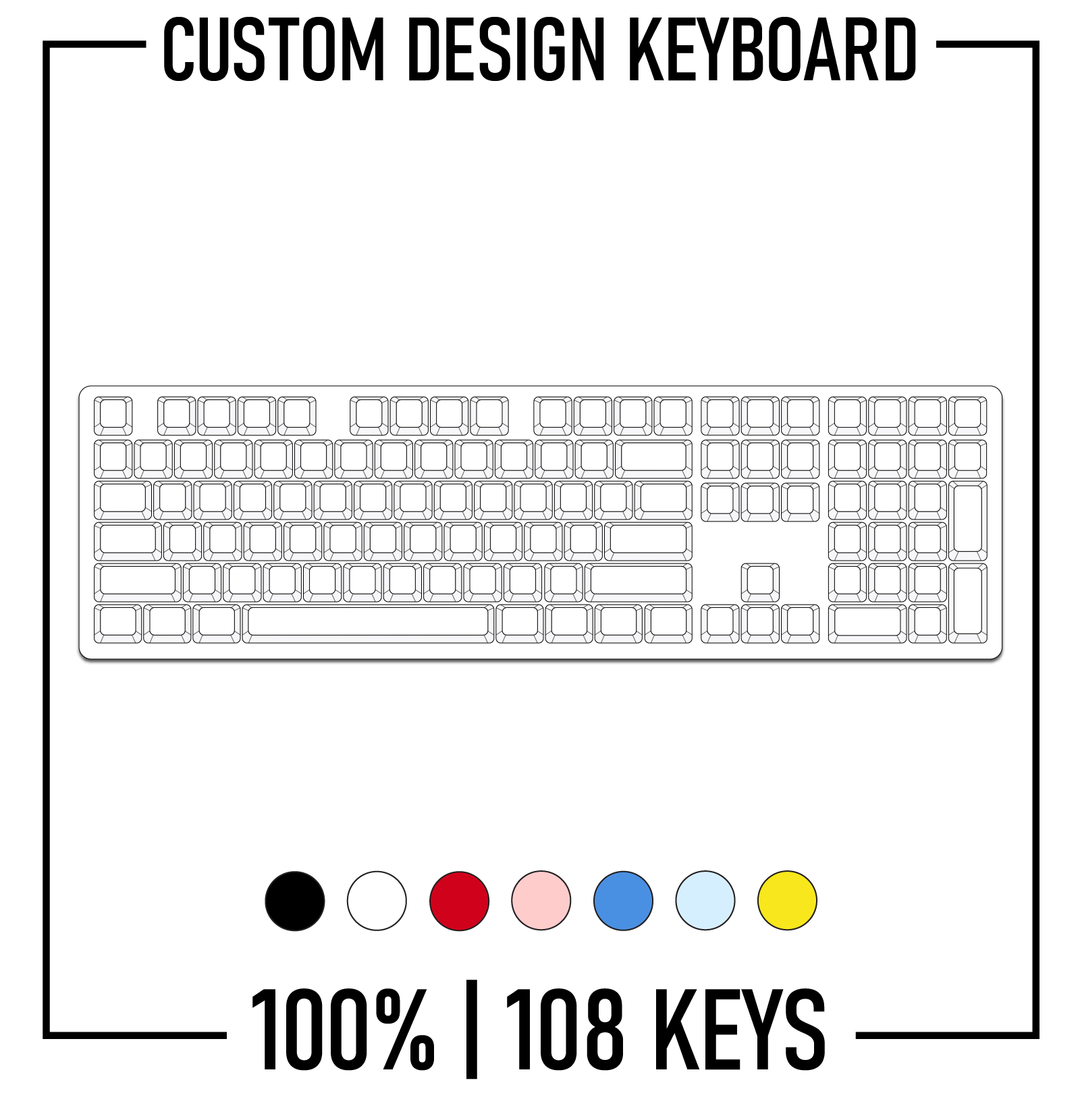 Design Studio Custom Design 100% Mechanical Keyboard ( ANSI )
